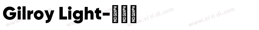 Gilroy Light字体转换